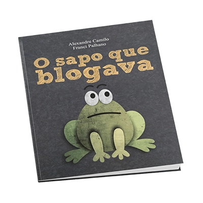 Livro o Sapo que Blogava